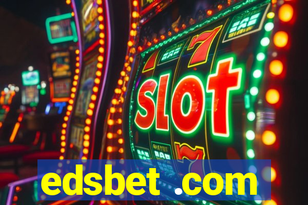 edsbet .com