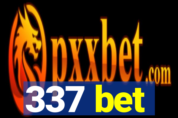 337 bet