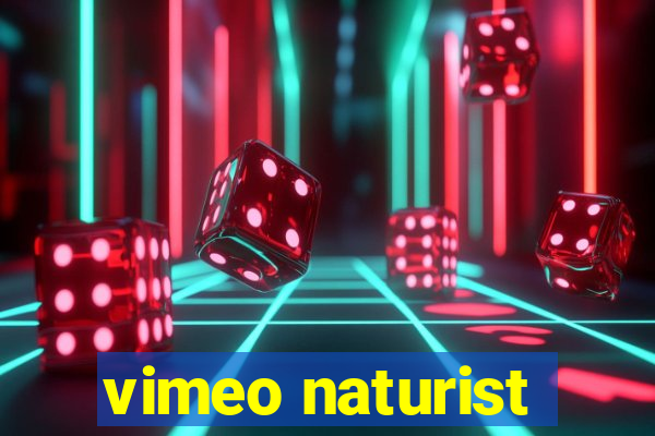 vimeo naturist