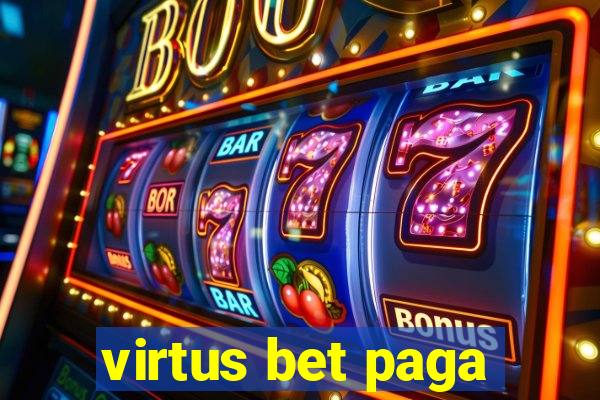 virtus bet paga