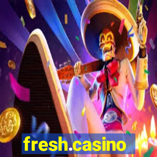 fresh.casino