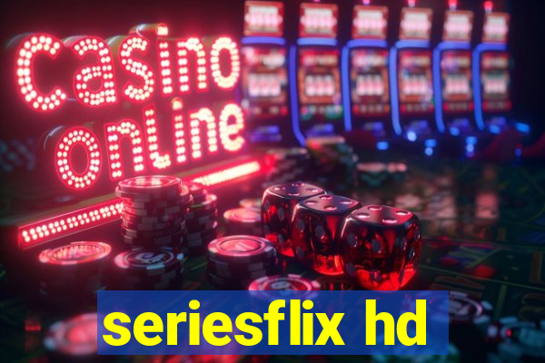 seriesflix hd