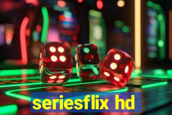 seriesflix hd