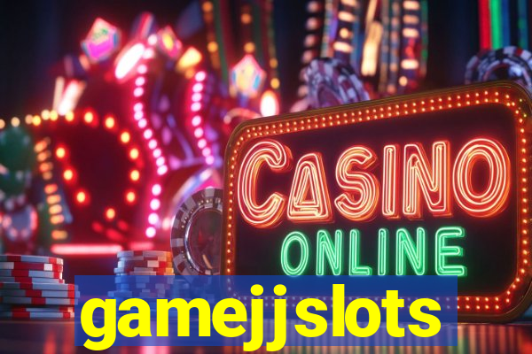 gamejjslots