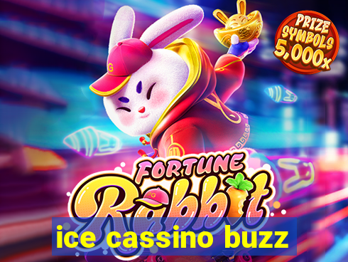 ice cassino buzz