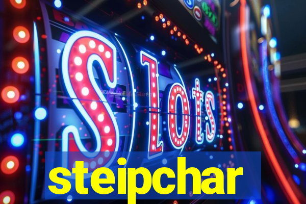 steipchar