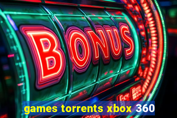 games torrents xbox 360