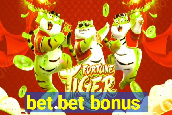 bet.bet bonus