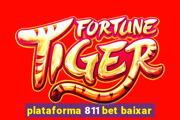 plataforma 811 bet baixar