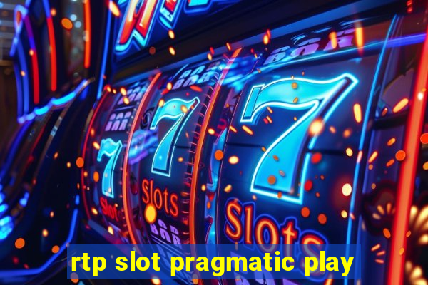 rtp slot pragmatic play