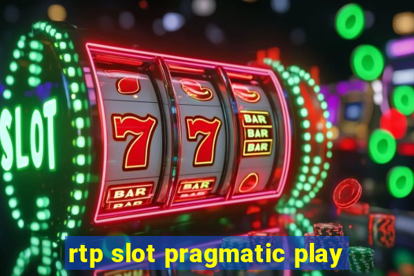 rtp slot pragmatic play