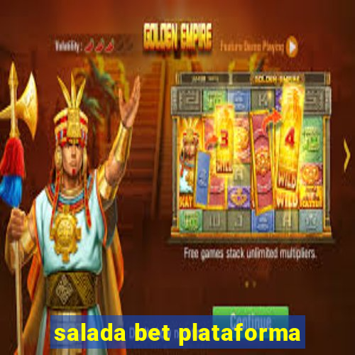 salada bet plataforma