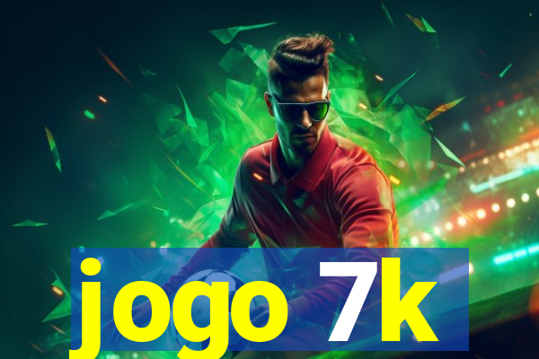 jogo 7k