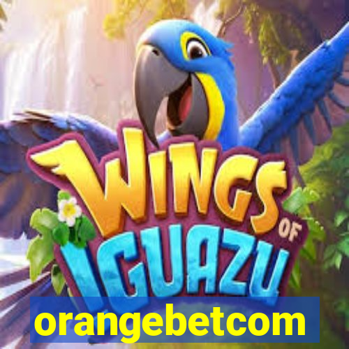 orangebetcom