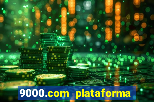 9000.com plataforma de jogos