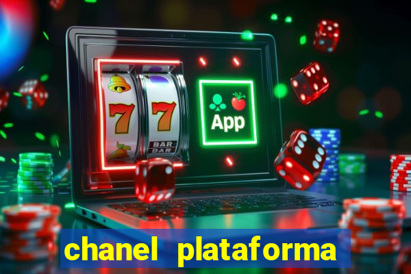 chanel plataforma de jogos