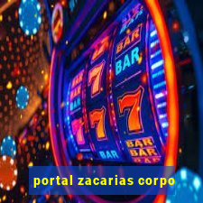 portal zacarias corpo