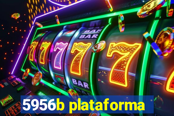 5956b plataforma