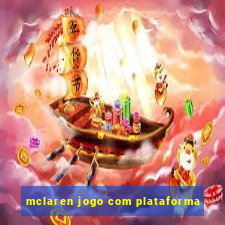 mclaren jogo com plataforma