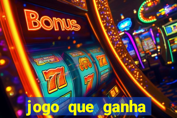 jogo que ganha dinheiro sem fazer deposito