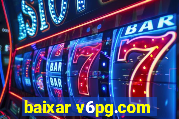 baixar v6pg.com