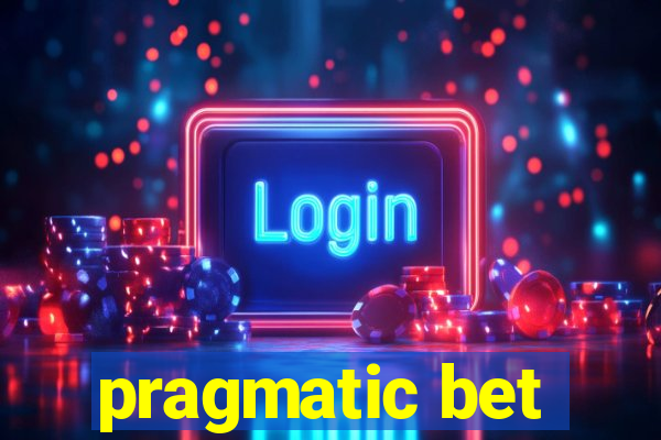 pragmatic bet