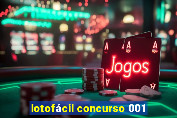 lotofácil concurso 001