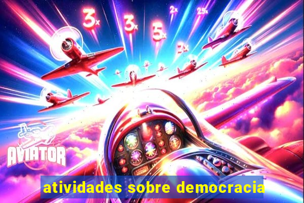 atividades sobre democracia