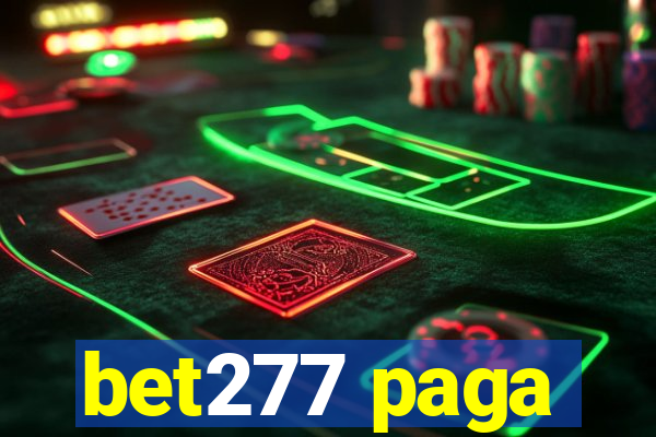 bet277 paga