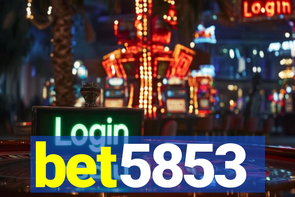 bet5853