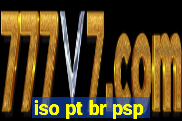 iso pt br psp