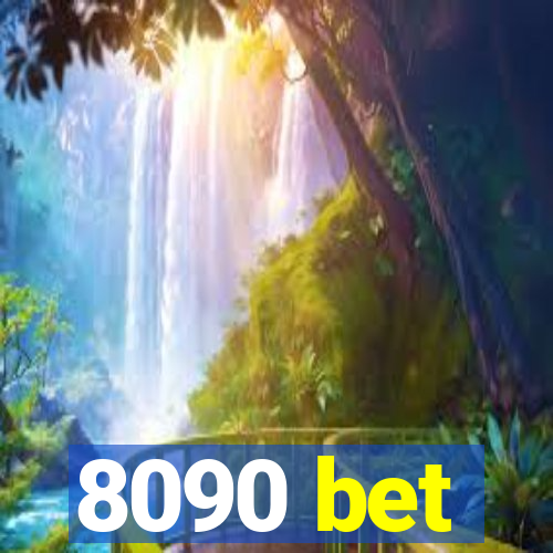 8090 bet