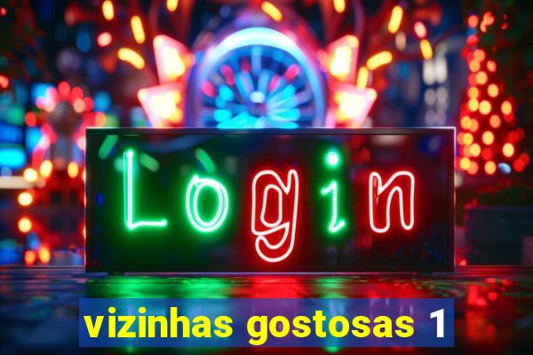 vizinhas gostosas 1