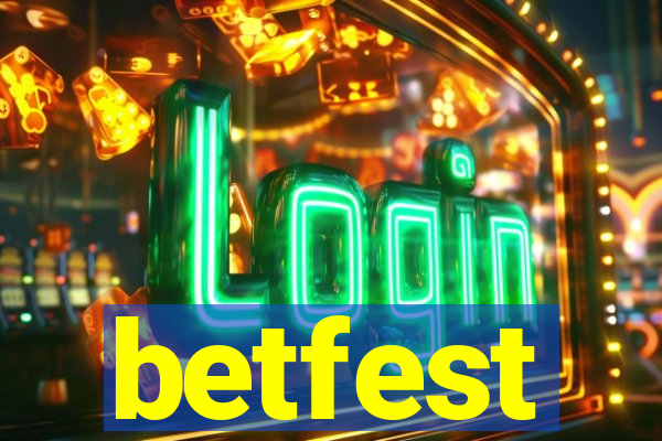 betfest