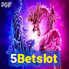 5Betslot