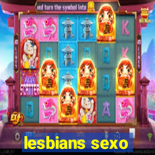 lesbians sexo