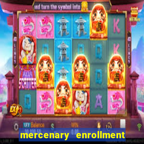 mercenary enrollment pt br