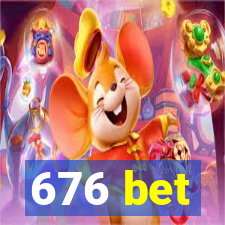 676 bet