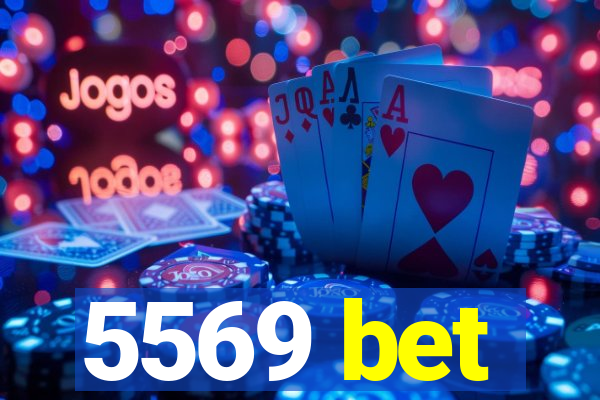 5569 bet