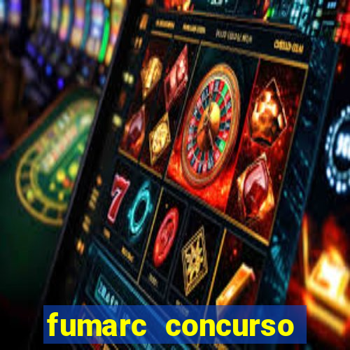 fumarc concurso betim 2024