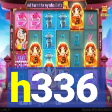 h336