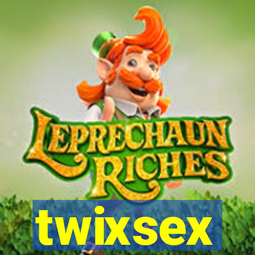 twixsex