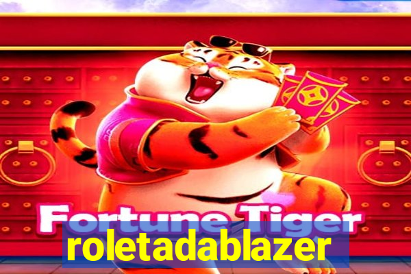 roletadablazer