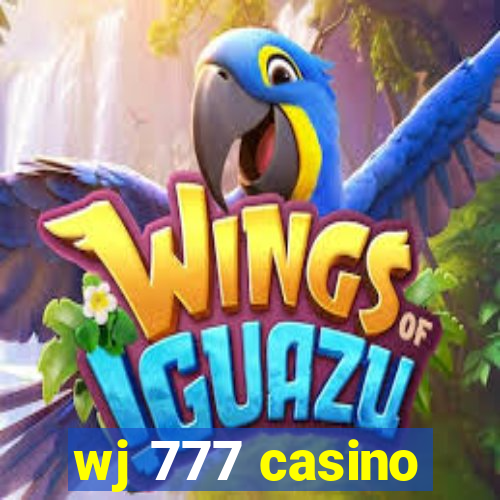 wj 777 casino