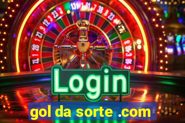 gol da sorte .com