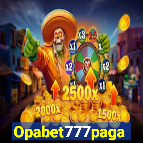 Opabet777paga