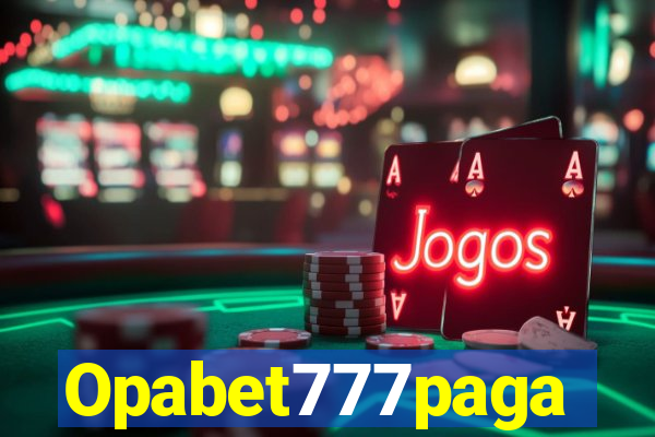 Opabet777paga