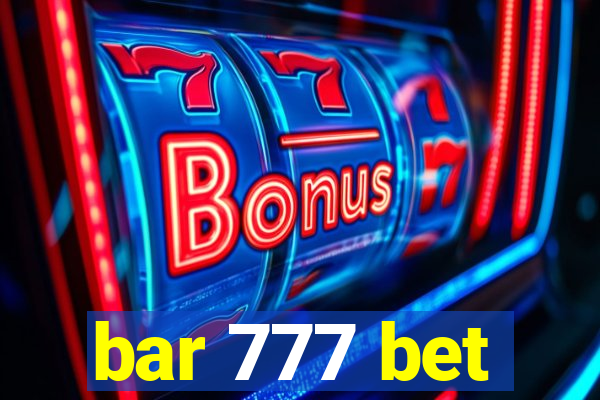 bar 777 bet