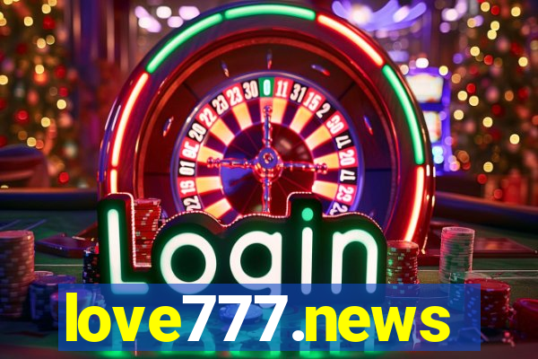 love777.news