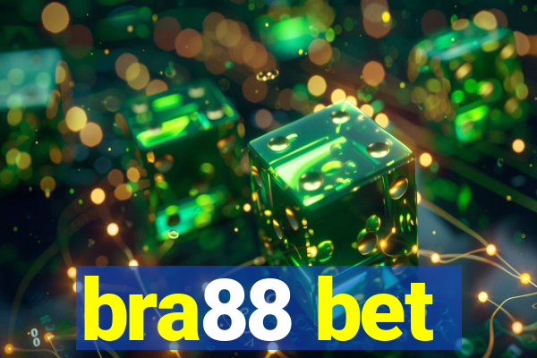 bra88 bet